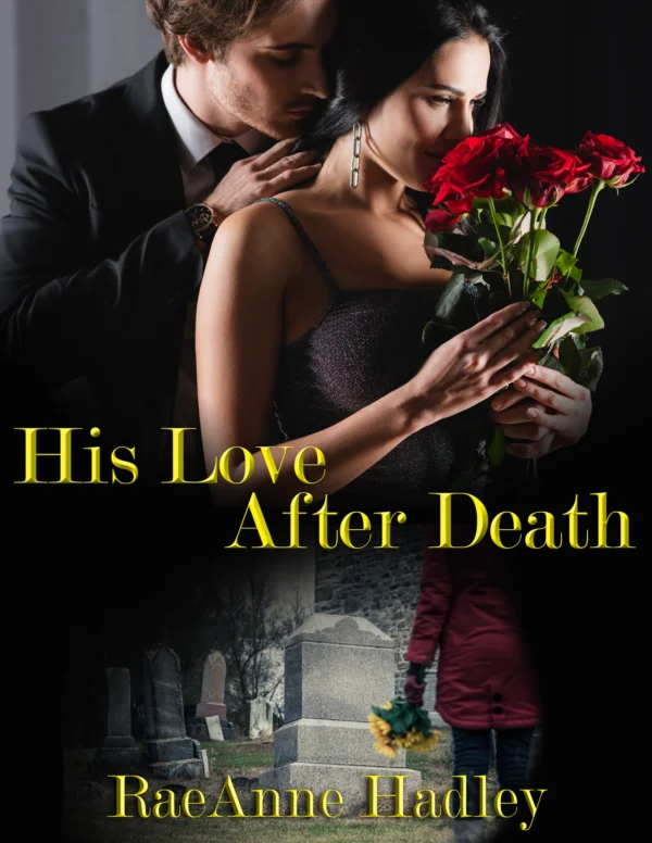 His Love After Death